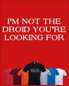 NOT THE DROID