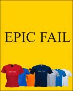 EPIC FAIL