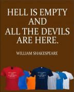 HELL IS EMPTY (WILLIAM SHAKESPEARE)